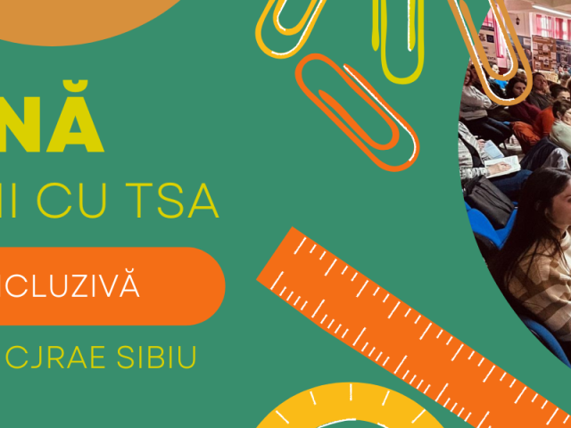 Împreună pentru elevii cu TSA într-o școală incluzivă