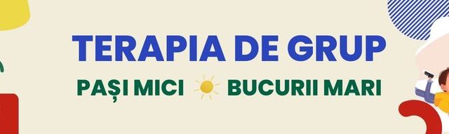 Terapia de grup – pași mici, bucurii mari